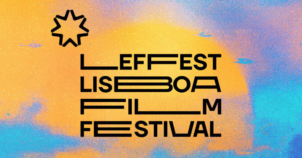 Official Selection – In Competition | LEFFEST - Lisboa Film Festival